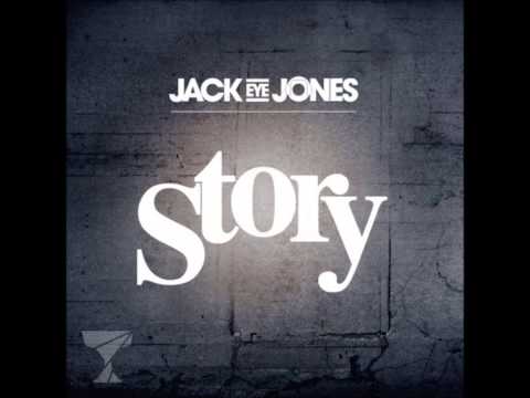 Jack Eye Jones - Story (Jamie Antonelli Remix)