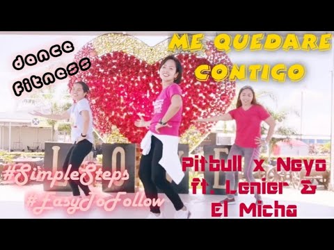 ME QUEDARE CONTIGO by Pitbull x Neyo ft. Lenier & El Micha #DanceFitness