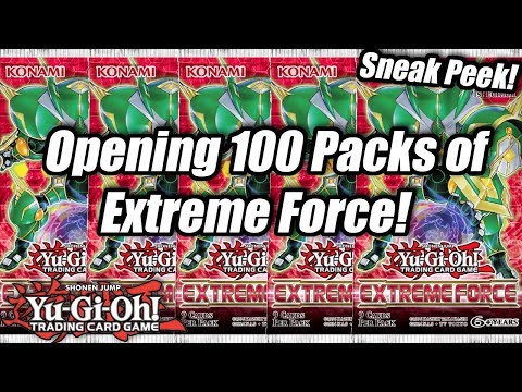 Yu-Gi-Oh! Opening 100 Packs of Extreme Force! (Sneak Peek!)
