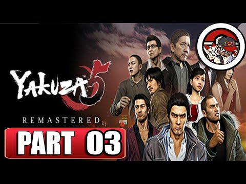 YAKUZA 5 REMASTERED - FULL Gameplay  Walkthrough  - PART 3 -  No commentary (XSX)