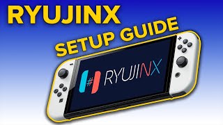 Ryujinx Setup Guide for PC (Nintendo Switch Emulation) - 2024