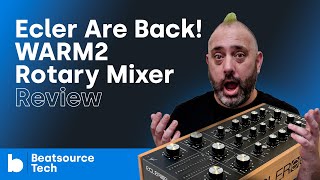 Video thumbnail for Ecler Are Back! WARM2 Rotary Mixer Review | Beatsource Tech by DJcityTV