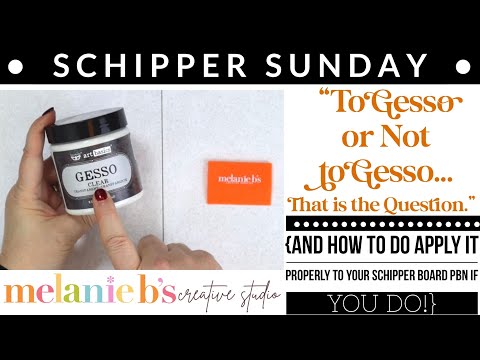 Schipper Sunday | To Gesso or Not to Gesso a Schipper PBN, That is the Question & How to Do It Right