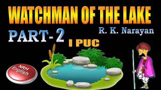 WATCHMAN OF THE LAKE (PART-2)