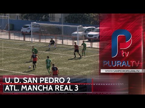 U. D. san Pedro 2 -  3 Atl. Mancha Real