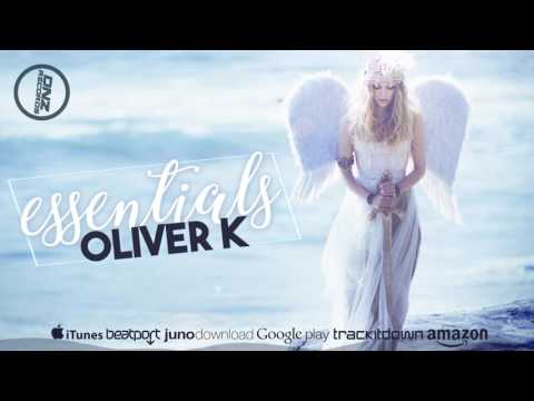 DNZF286 // OLIVER K - ESSENTIALS (Official Video DNZ RECORDS)