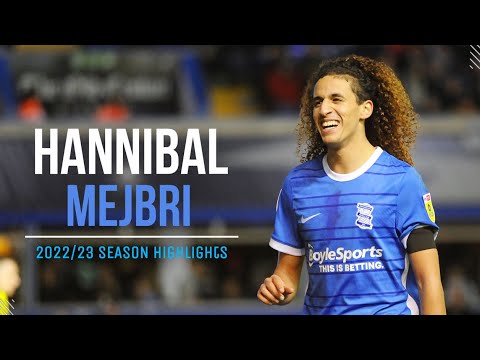 Hannibal Mejbri - Birmingham City 🔵 2022/23 Full Season Highlights