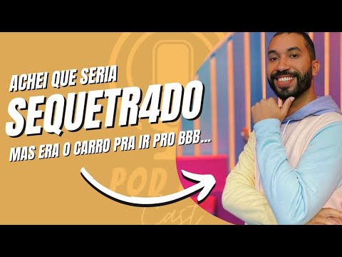 GIL DO VIGOR CONTA COMO FOI A SELETIVA PARA ENTRAR NO BBB.