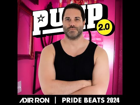 Adir Ron - Pride Beats 2024, PUMP Tel Aviv