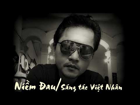 Niềm đau - Việt Nhân