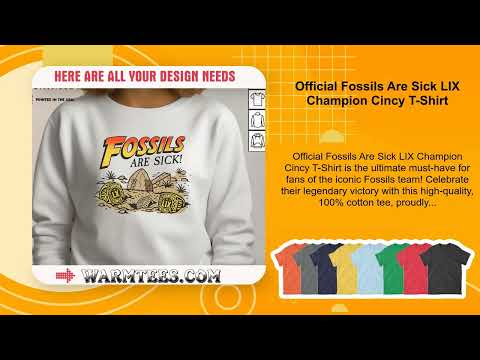 Official Fossils Are Sick LIX Champion Cincy T-Shirt