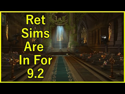 Retribution Paladin 9.2 First Simulations In | World of Warcraft