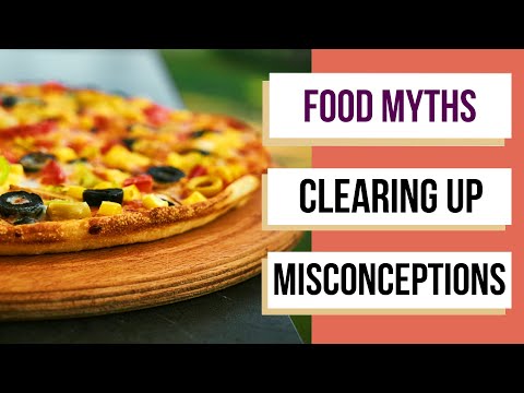 Busting Food Myths: Separating Fact from Fiction