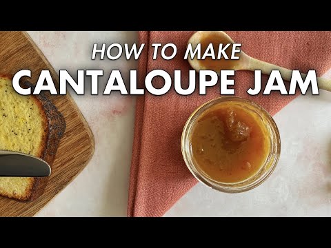 How to Can Cantaloupe Jam with Vanilla