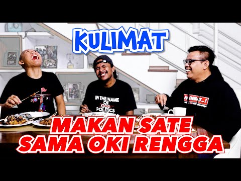 KULIMAT MAKAN SATE PAK KHOLIL SAMA OKI RENGGA