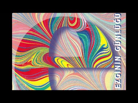 Yastıklı Şarkı - Ezginin Günlüğü
