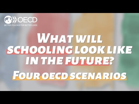 What will schooling look like in the future? Four OECD scenarios