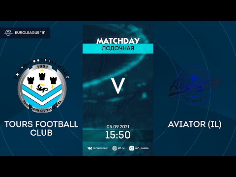 AFL21. Euroleague B. Day 9. Tours Football Club - Aviator (IL)