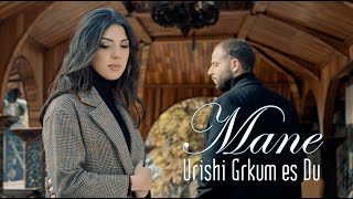 MANE - Urishi Grkum es Du (2021)