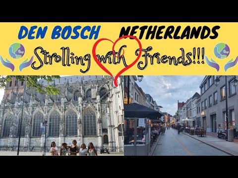 Walking Around in Den Bosch Netherlands || Weekend Getaway with Friends Part 2 || Must Visit| Mads