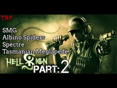 HELLSIGN: Walkthrough | Part 2 | SMG - Spectre - Meglapede - Albino Spider PC | Full Release