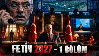 Fetih 2027 - 1.Bölüm - Kurgusal Dizi