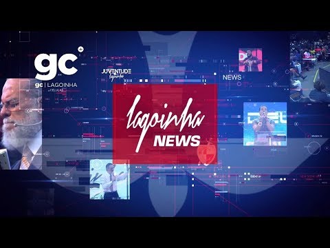 Lagoinha News - 16/07/2017