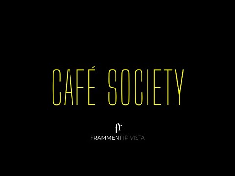 CIBO | Café Society