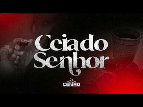 🔴 AO VIVO | Santa Ceia do Senhor | CEMAD Manoel Vitorino