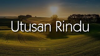 Download lagu Spin - Utusan Rindu (Lirik Video) mp3