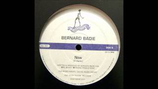 Bernard Badie ft. Dajae - Now