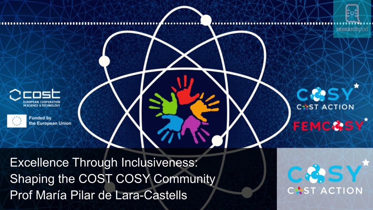 Excellence Through Inclusiveness: Shaping the COST COSY Community