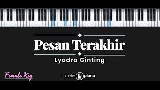 Download lagu Pesan Terakhir - Lyodra Ginting (KARAOKE PIANO - FEMALE KEY) mp3