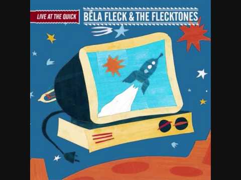Bela Fleck & The Flecktones - Big Country