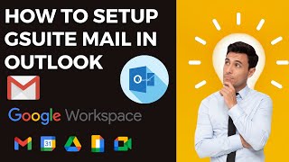How to Setup Google Workspace Business Email In Outlook? | Sync Email | Gsuite - Pro |