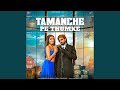 Tamanche Pe Thumke