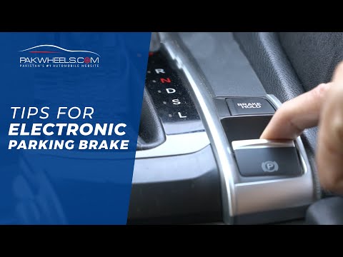 What is EPB (Electronic Parking Brake)? | PakWheels Tips