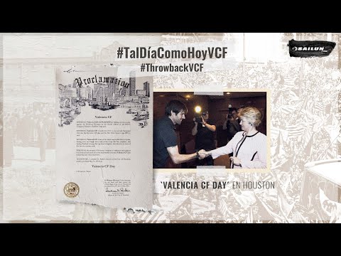 ON A DAY LIKE TODAY: MAY 31ST IS NAMED ‘VALENCIA CF DAY’ IN HOUSTON