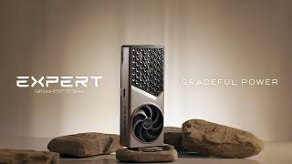  GeForce RTX™ 50 EXPERT Series - Graceful Power