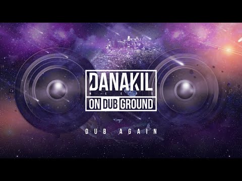 📡 Danakil Meets ONDUBGROUND - Dub Again [Official Audio]