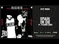 Fatt Smaxk Smaxk Or Die Remix Ft Playboi Carti
