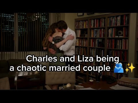 Charles and Liza being a chaotic married couple ✨💌