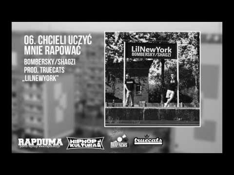 Bombersky / Shagzi - Chcieli uczyć mnie rapować ( prod. TRUECATS )