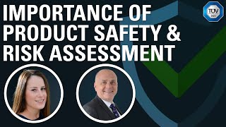 Importance of Product Safety and Risk Assessment