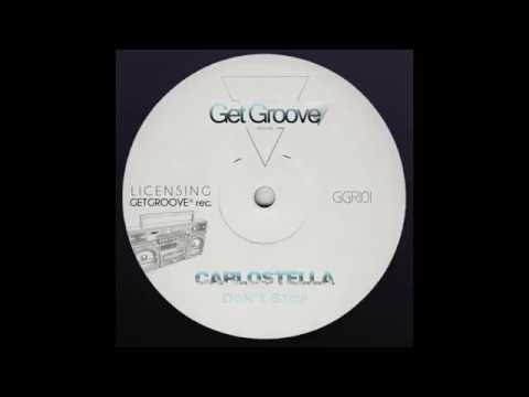 Carlostella   Don't Stop