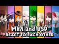 MHA And BSD React To Each Other ALL PARTS My Hero Academia X Bungou Stray Dogs