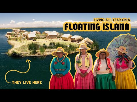 LIVING on a FLOATING ISLAND