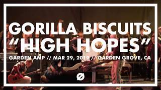Gorilla Biscuits | HIGH HOPES | Garden Amp