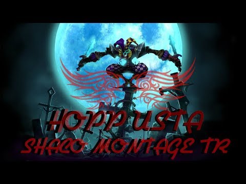 SHACO HOPP USTA MONTAGE - BEST SHACO PLAYS 2018 S8 [ HOPP USTA]