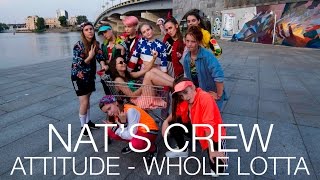 Attitude - Whole Lotta | Choreography by Nata Zagidulina | D.side dance studio